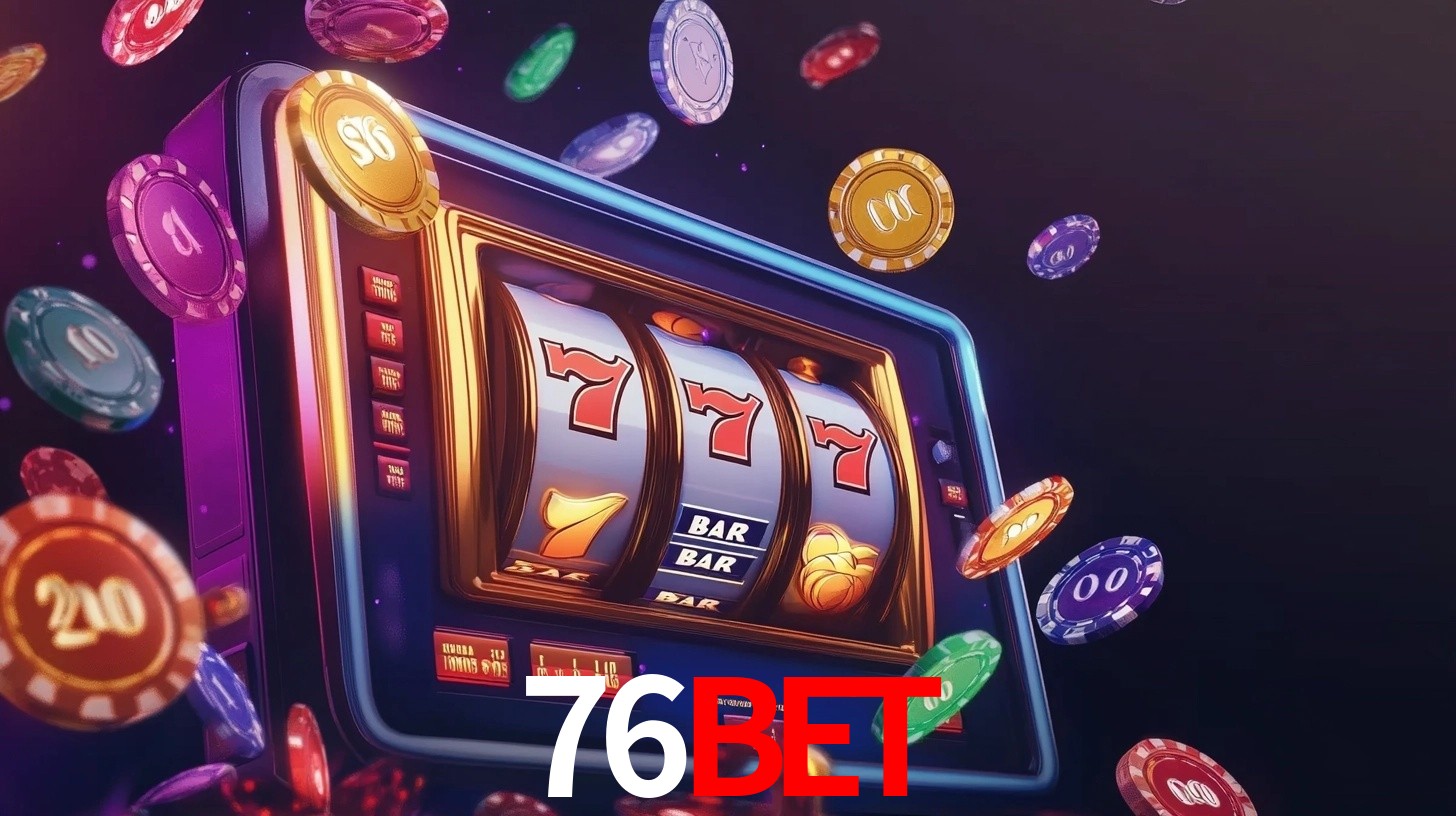 76Bet,76Bet Vip Login