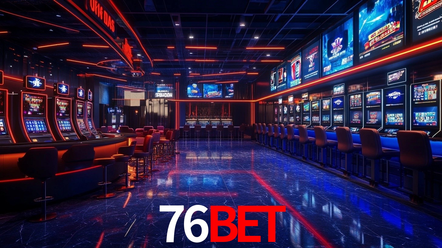 Explore as vantagens do 76Bet: serviço profissional e confiabilidade